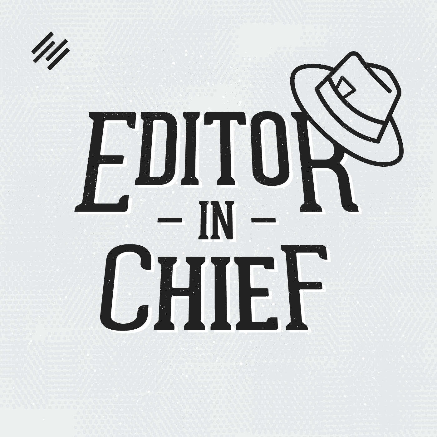 Editor's in chief