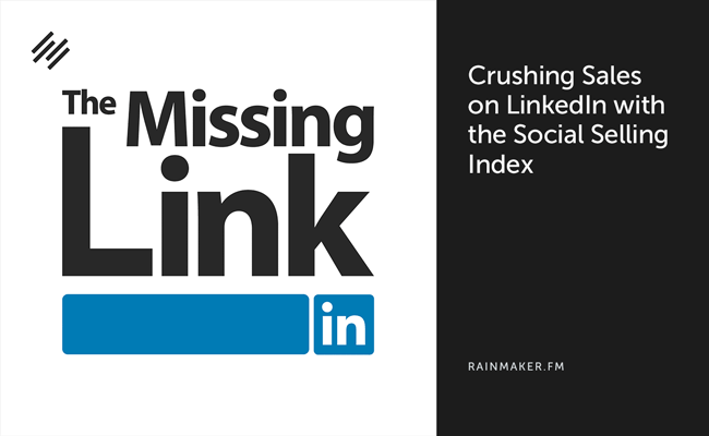 Crushing Sales on LinkedIn with the Social Selling Index
