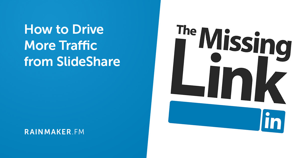 How to Drive More Traffic from SlideShare