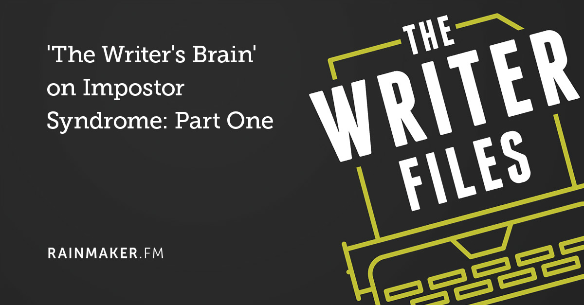 ‘The Writer’s Brain’ on Impostor Syndrome: Part One